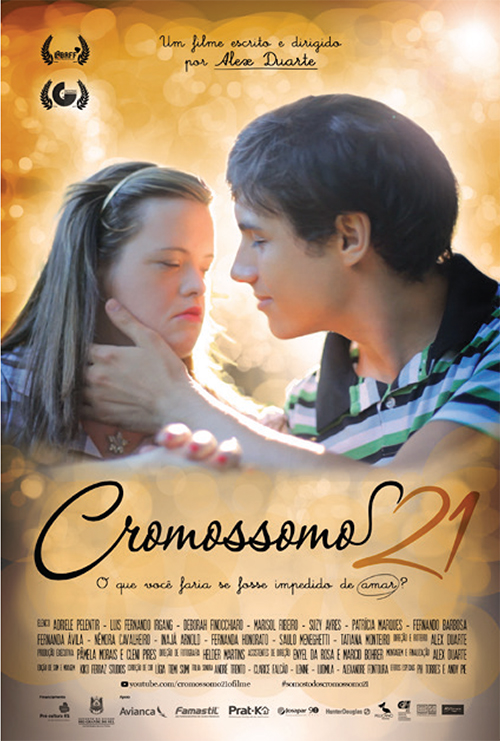 Filme Cromossomo 21 Filme Cromossomo 21